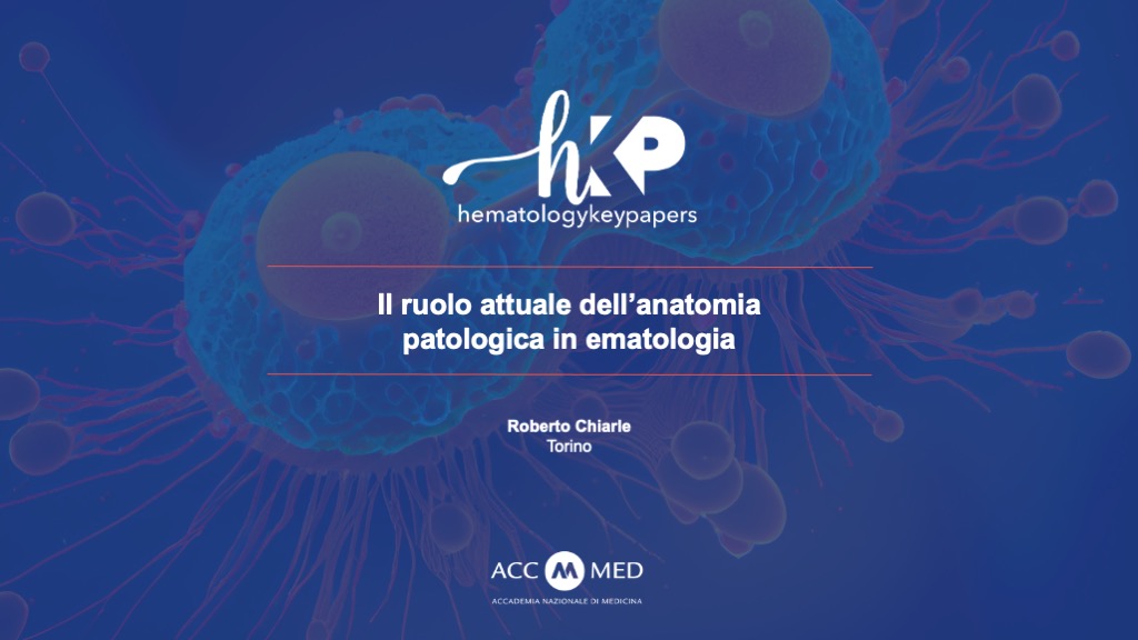 TEAMUP - Il ruolo attuale dell’anatomia patologica in ematologia